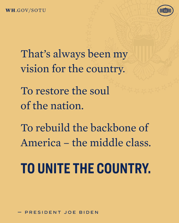 Plakat mit einem Zitat des Präsidenten Joe Biden, das besagt: "Das war immer meine Vision für das Land, das Seelenheil der Nation wiederherzustellen, Amerika wiederaufzubauen - die Mittelschicht zu vereinen - das Land zu vereinen."