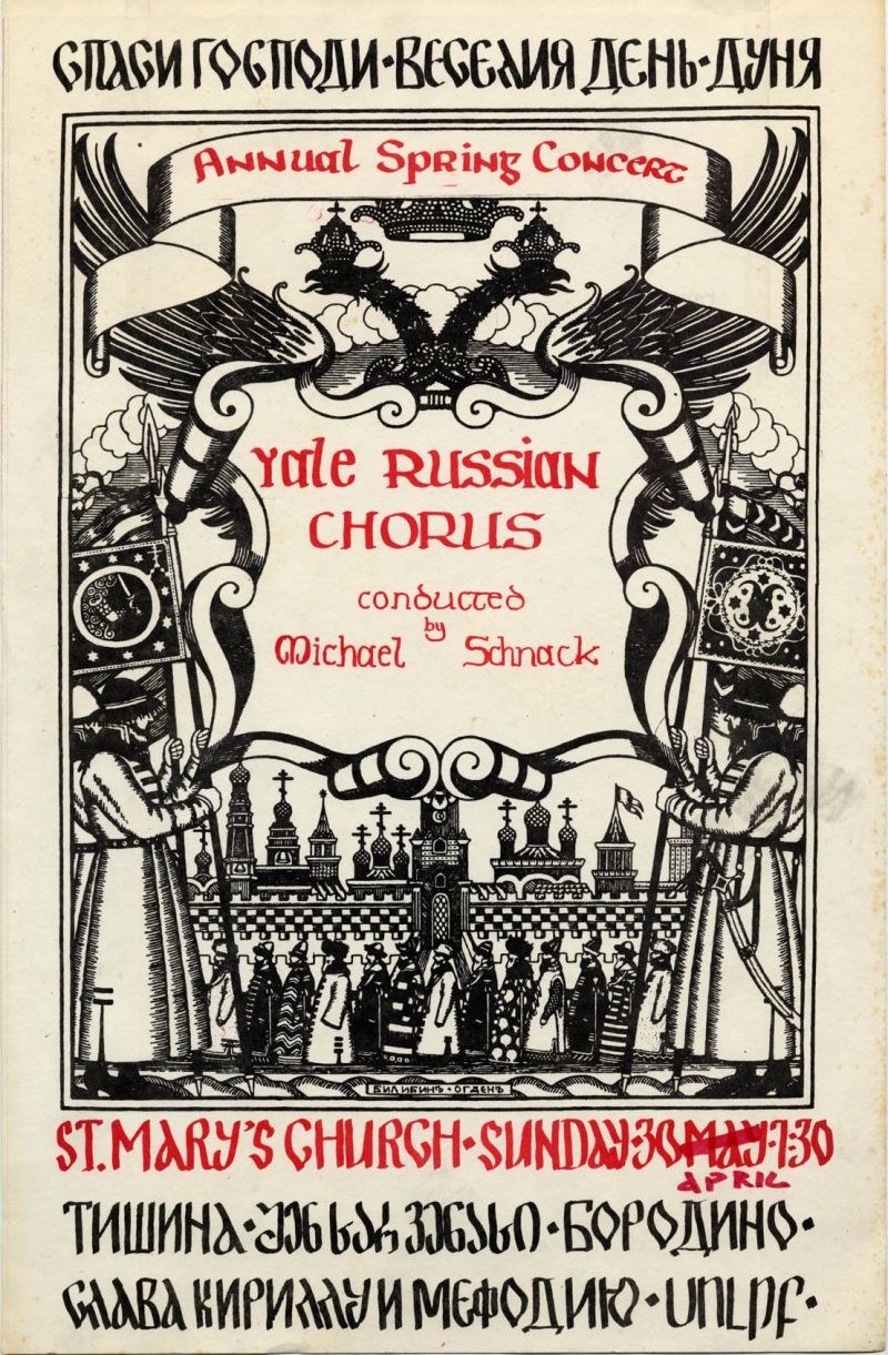 Buntes Plakat für das jährliche Frühlingskonzert der Yale Russian Choruses, mit einer Gruppe in traditioneller russischer Kleidung und fetter Titeltext, geleitet von Michael Schnack in der St. Mary's Church.
