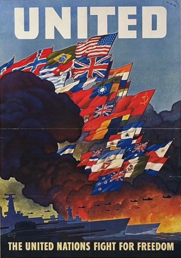 Plakat mit der Aufschrift "Vereinte Nationen kämpfen für die Freiheit" mit fliegenden Flaggen, einem Schiff im Hintergrund und Rauch, der aus dem Schiff aufsteigt.